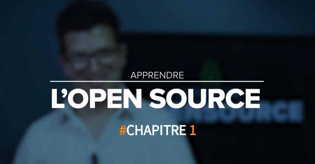 MOOC « Apprendre l’Open Source » – Chapitre 1
